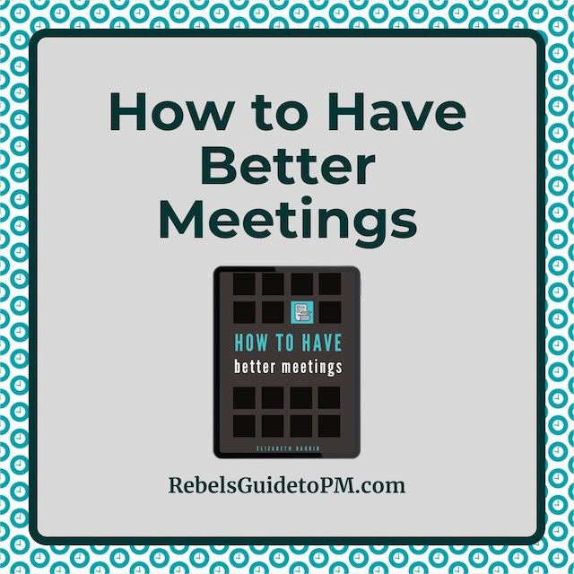 How to have better meetings