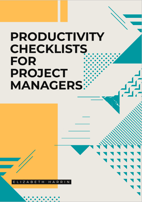 Productivity Checklists for Project Managers