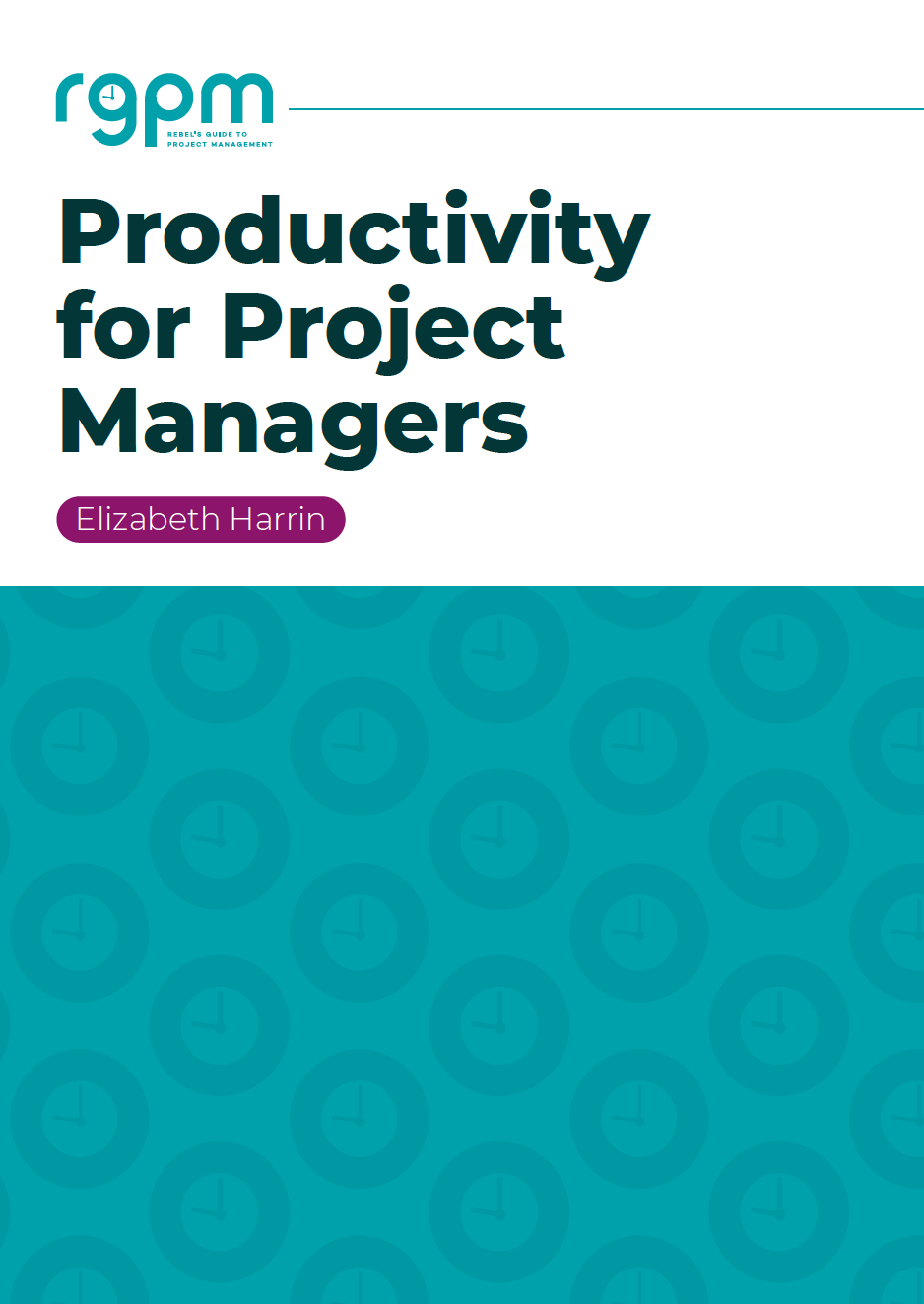 Productivity Blueprint for Project Managers