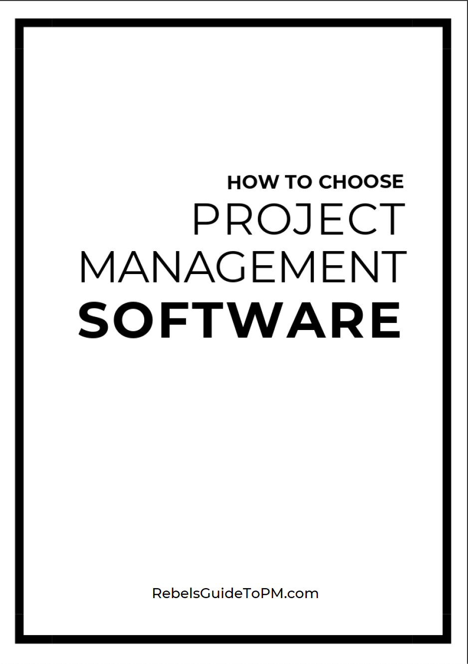 How to Choose Project Management Software