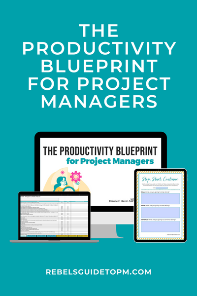 Productivity Blueprint for Project Managers 2022