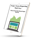 Project Status Reporting Made Easy